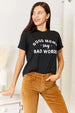 Simply Love GOOD MOMS SAY BAD WORDS Graphic Tee Trendsi