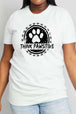 Simply Love Simply Love Full Size THINK PAWSITIVE Graphic Cotton Tee Bazaarbey